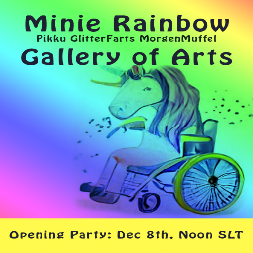 Minie Rainbow Pikku GlitterFarts MorgenMuffel Gallery of Arts opening party poster by Maymay Matova